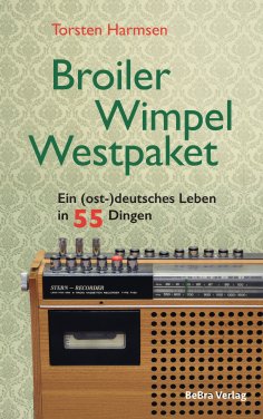 eBook: Broiler, Wimpel, Westpaket