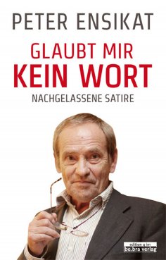 eBook: Glaubt mir kein Wort