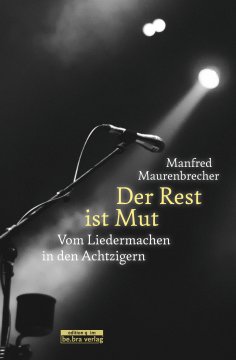 eBook: Der Rest ist Mut