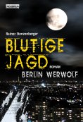 ebook: Blutige Jagd