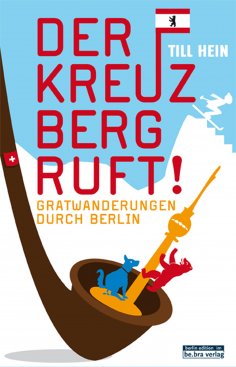 ebook: Der Kreuzberg ruft