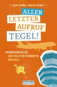 eBook: Allerletzter Aufruf Tegel!