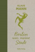 eBook: Berlin war meine Stadt