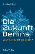 ebook: Die Zukunft Berlins