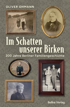 eBook: Im Schatten unserer Birken