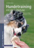 eBook: Hundetraining mit der Futtertube