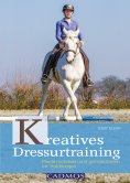 eBook: Kreatives Dressurtraining