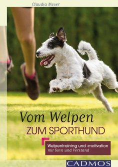 ebook: Vom Welpen zum Sporthund