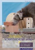 eBook: "SchaSu" - Schatzsuche mit Hund