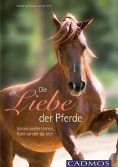 eBook: Die Liebe der Pferde