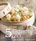eBook: Die neue 5 Elemente Küche