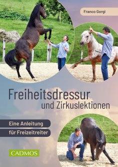 eBook: Freiheitsdressur und Zirkuslektionen