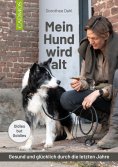 eBook: Mein Hund wird alt