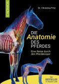 eBook: Die Anatomie des Pferdes