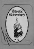 ebook: Historische Militärmärsche