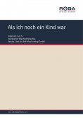 eBook: Als ich noch ein Kind war
