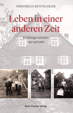 eBook: Leben in einer anderen Zeit