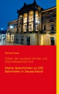 eBook: Palast der tausend Winde und Stachelbeerbahnhof