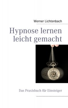 eBook: Hypnose lernen leicht gemacht