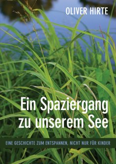 eBook: Ein Spaziergang zu unserem See