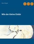 eBook: Nilo der kleine Eisbär