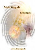eBook: Mein Weg als Erdengel