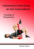 ebook: Funktionelles Krafttraining mit dem Gymnastikband