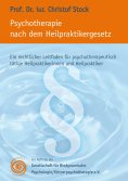 eBook: Psychotherapie nach dem Heilpraktikergesetz