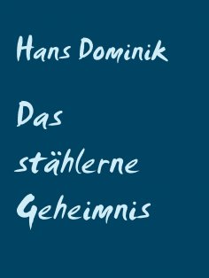 eBook: Das stählerne Geheimnis