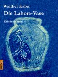ebook: Die Lahore-Vase
