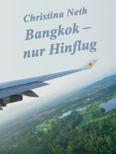 eBook: Bangkok - nur Hinflug