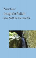 ebook: Integrale Politik