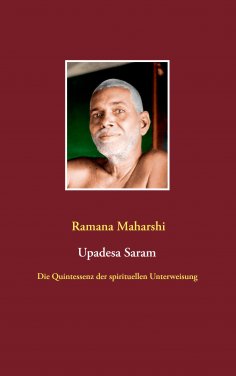 eBook: Die Quintessenz der spirituellen Unterweisung (Upadesa Saram)