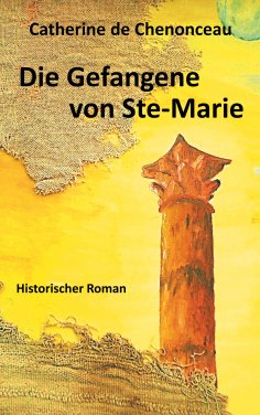 eBook: Die Gefangene von Ste-Marie