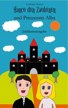 eBook: Marco der Zauberer und Prinzessin Alba