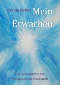 eBook: Mein Erwachen