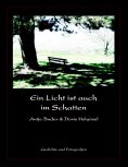 ebook: Ein Licht ist auch im Schatten