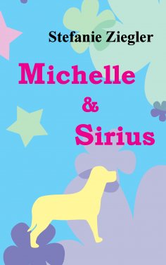 ebook: Michelle und Sirius