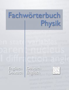 eBook: Fachwörterbuch Physik