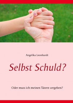 ebook: Selbst Schuld?