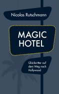 eBook: Magic Hotel