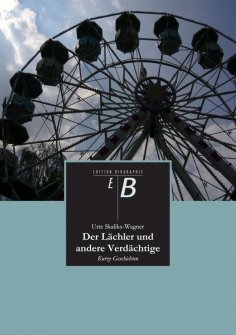 ebook: Der Lächler und andere Verdächtige