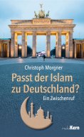 ebook: Passt der Islam zu Deutschland?