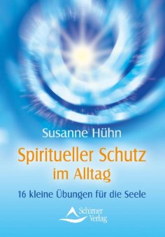 eBook: Spiritueller Schutz im Alltag