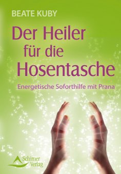 ebook: Der Heiler für die Hosentasche