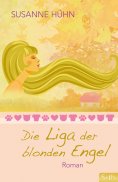 eBook: Die Liga der blonden Engel