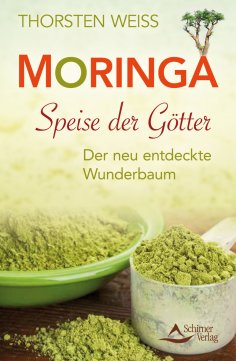 eBook: Moringa - Speise der Götter