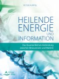 eBook: Heilende Energie und Informationen