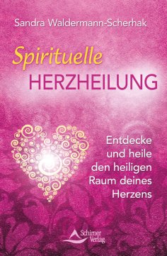 ebook: Spirituelle Herzheilung