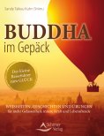 eBook: Buddha im Gepäck - Der kleine Reiseführer zum Glück